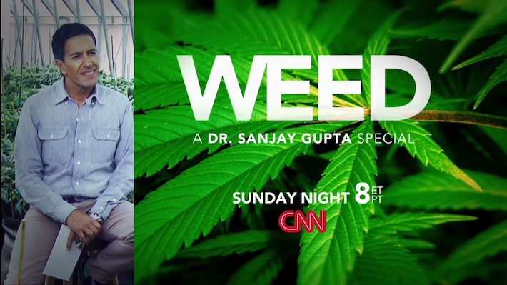 Dr. Sanjay Gupta CNN documentary about marijuana